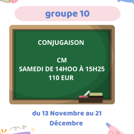 Cours Groupe 10 CM1 CM2